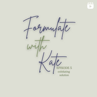 Formulate with Kate